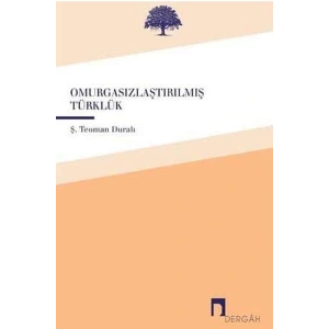 Omurgasızlaştırılmış Türklük