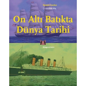 On Altı Batıkta Dünya Tarihi