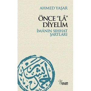 Önce La Diyelim
