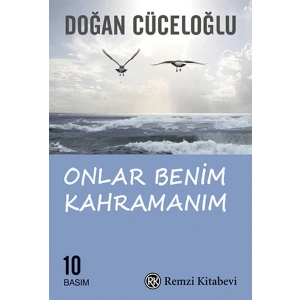 Onlar Benim Kahramanım