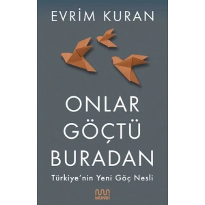 Onlar Göçtü Buradan