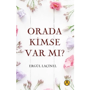 Orada Kimse Var mı?