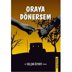 Oraya Dönersem