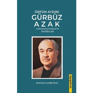Örfün Aydını Gürbüz Azak