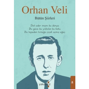 Orhan Veli - Bütün Şiirleri