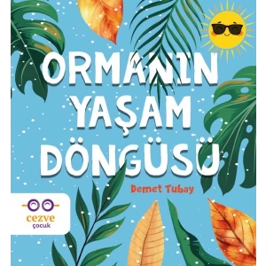 Ormanın Yaşam Döngüsü