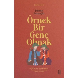 Örnek Bir Genç Olmak