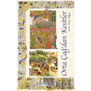 Orta Çağdan Kesitler