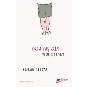 Orta Yaş Krizi Felsefi Bir Rehber