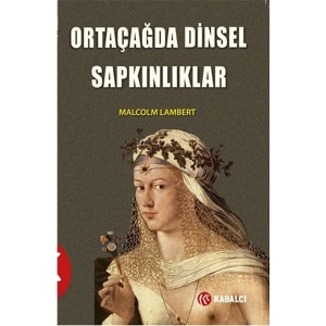 Ortaçağda Dinsel Sapkınlıklar