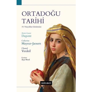 Ortadoğu Tarihi - 19. Yüzyıldan Günümüze