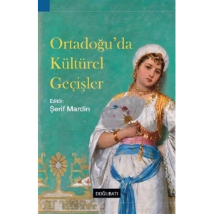 Ortadoğu’da Kültürel Geçişler