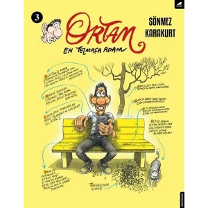 Ortam 3 - En Telmaşa Adam