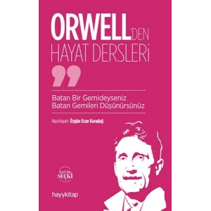 Orwell’den Hayat Dersleri