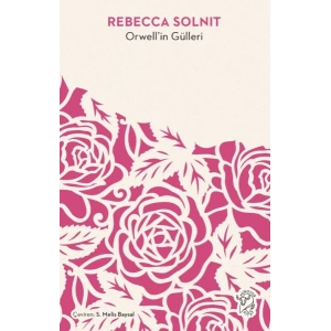 Orwell’in Gülleri