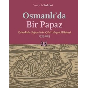 Osmanlı`da Bir Papaz