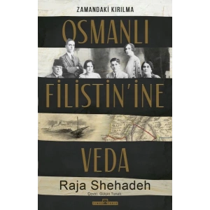 Osmanlı Filistinine Veda