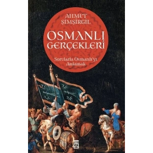 Osmanlı Gerçekleri - 1
