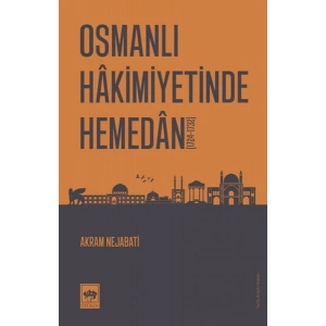 Osmanlı Hakimiyetinde Hemedan