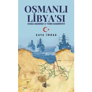 Osmanlı Libyası - Doğu Akdenizde Türk Hakimiyeti