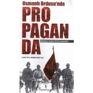 Osmanlı Ordusunda Propaganda