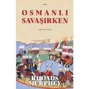 Osmanlı Savaşırken