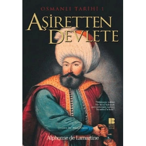 Osmanlı Tarihi 1 Aşiretten Devlete