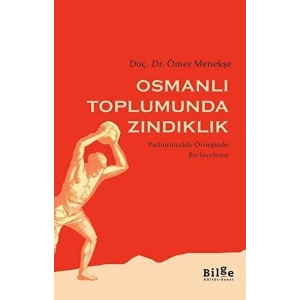 Osmanlı Toplumunda Zındıklık