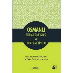 Osmanlı Türkçesine Giriş Ve Tarihi Metinler