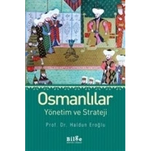Osmanlılar Yönetim ve Strateji