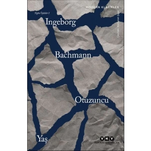 Otuzuncu Yaş -Toplu Öyküler I