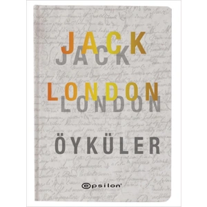 Öyküler - Jack London (Ciltli)