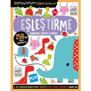 Oynuyorum Öğreniyorum - Eşleştirme Çıkartmalı Aktivite Kitabım