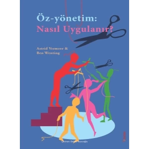 Öz-Yönetim: Nasıl Uygulanır?