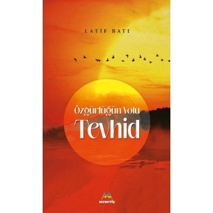 Özgürlüğün Yolu Tevhid