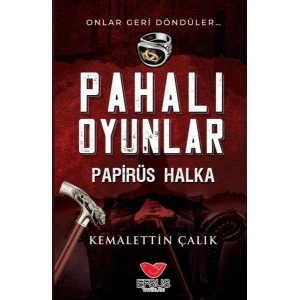 Pahalı Oyunlar - Papirüs Halka