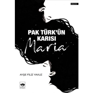 Pak Türkün Karısı Maria