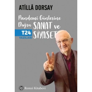 Pandemi Günlerine Doğru Sanat ve Siyaset