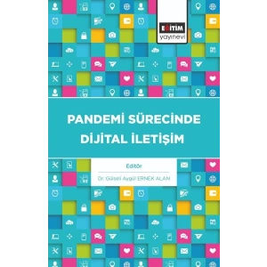 Pandemi Sürecinde Dijital İletişim
