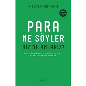 Para Ne Söyler Biz Ne Anlarız?