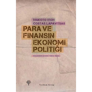 Para ve Finansın Ekonomi Politiği
