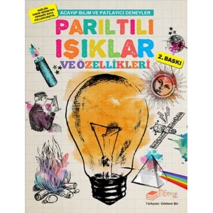 Parıltılı Işıklar ve Özellikleri - Acayip Bilim ve Eğlenceli Deneyler