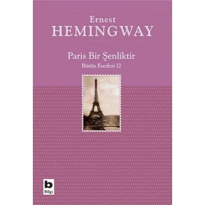 Paris Bir Şenliktir