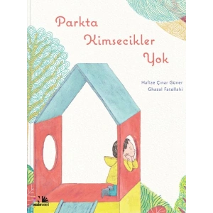 Parkta Kimsecikler Yok