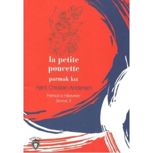 Parmak Kız Fransızca Hikayeler Seviye 3