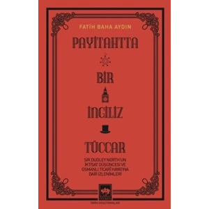 Payitahtta Bir İngiliz Tüccar