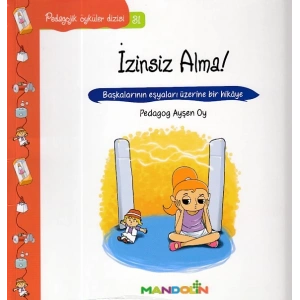 Pedagojik Öyküler Dizisi 31 - İzinsiz Alma