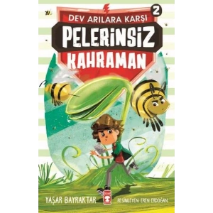 Pelerinsiz Kahraman - Dev Arılara Karşı 2