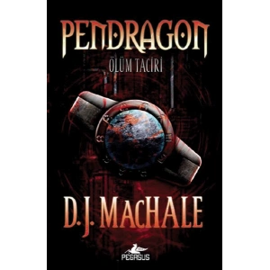 Pendragon 1 - Ölüm Taciri