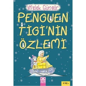 Penguen Tiginin Özlemi